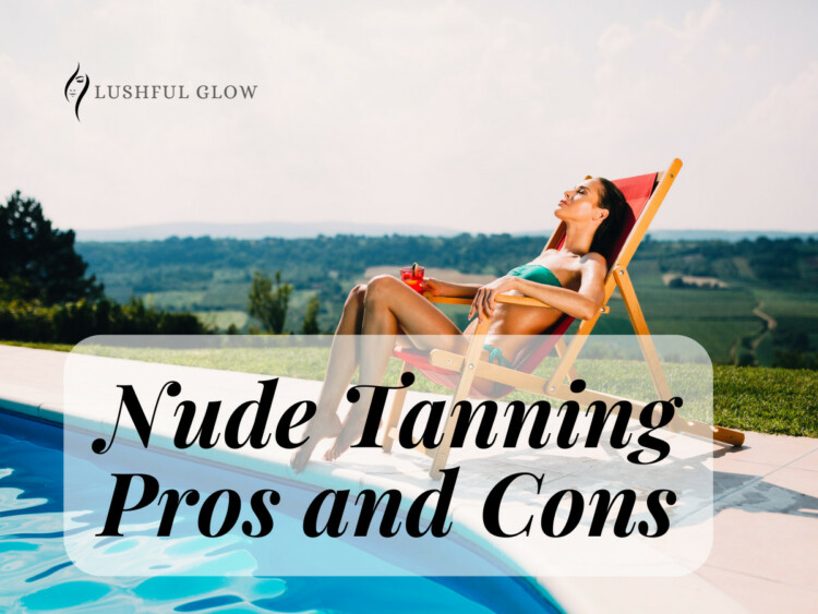 Nude Tanning Pros and Cons