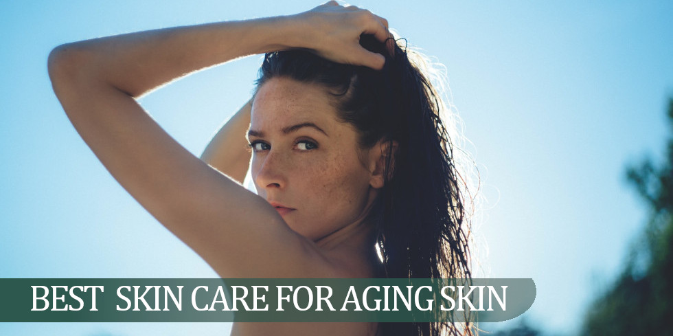 best skincare for aging skin featured image