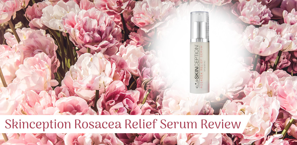 Skinception Rosacea Relief Serum Review